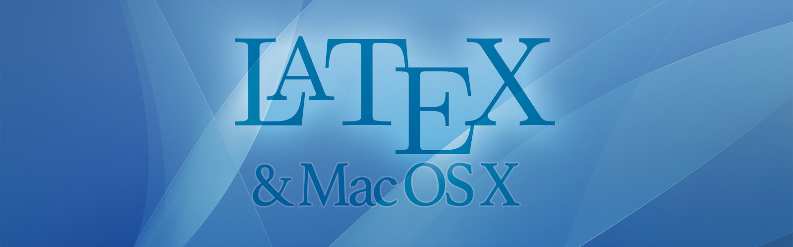 Latex and Mac OS X